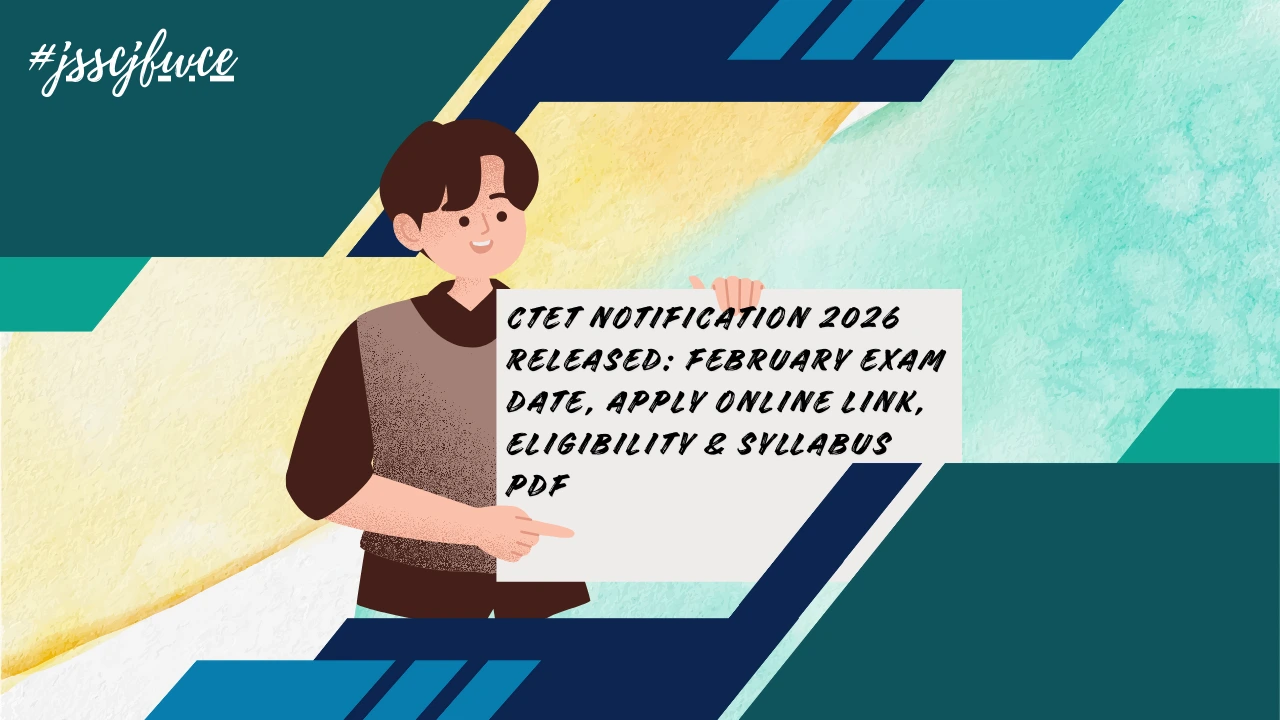 CTET Notification 2026 Released