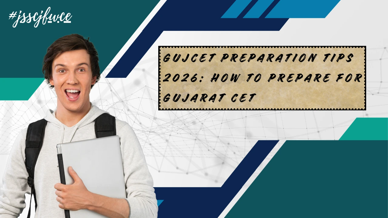 GUJCET Preparation Tips 2026